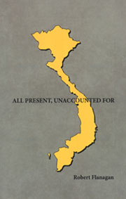 Cover of All Present, Unaccounted For by Robert Flanagan